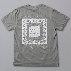 Be a Tea Drinker Tee
